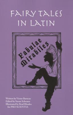 Image for Fairy Tales in Latin: Fabulae Mirabiles Fairy Tales in Latin: Fabulae Mirabiles