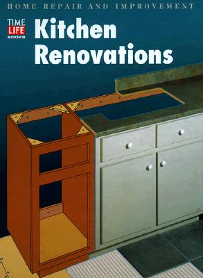 Image for Kitchen Renovations (Home Repair and Improvement, Updated Series) Kitchen Renovations (Home Repair and Improvement, Updated Series)