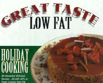 Image for Holiday Cooking (Great Taste, Low Fat)