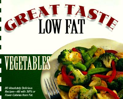 Image for Vegetables: Great Taste - Low Fat
