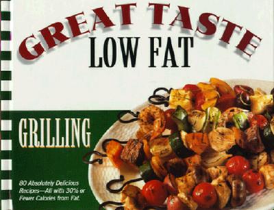 Image for Grilling (Great Taste, Low Fat)