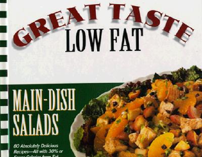 Main - Dish Salads (Great Taste, Low Fat)