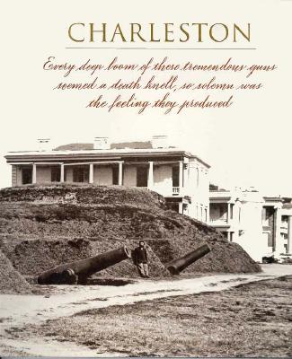 Charleston (Voices of the Civil War)