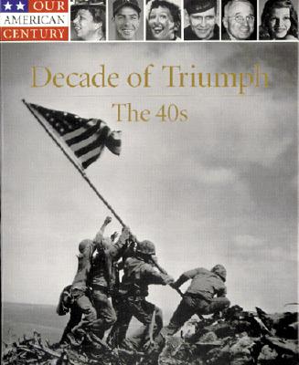 Image for Decade of Triumph: The 40s