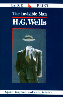 The Invisible Man (G.K. Hall Large Print Perennial Bestseller Collection.)