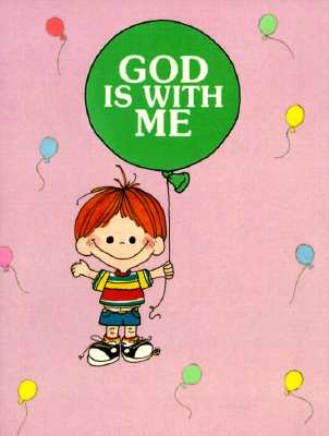 Image for God is with Me: Happy Day Book God is with Me: Happy Day Book
