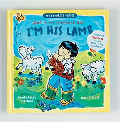 Image for I'm His Lamb (My Favorite Verses) I'm His Lamb (My Favorite Verses)