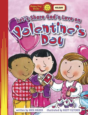 Let's Show God's Love on Valentine's Day (Happy Day)