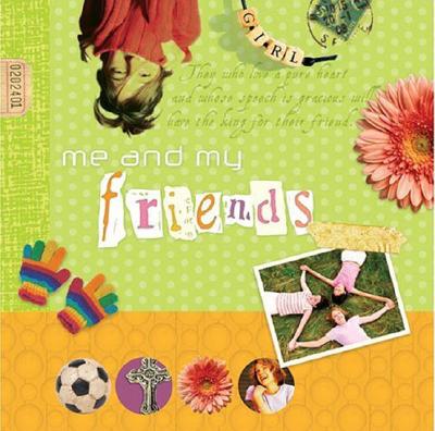 Me and My Friends (Make It Your Own Friendship Books)