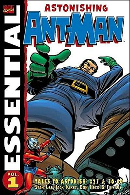 Essential Ant Man, Vol. 1 (Marvel Essentials)