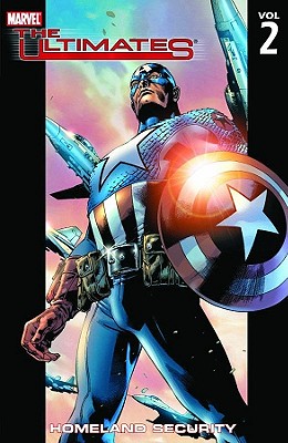 The Ultimates: Homeland Security Volume 2