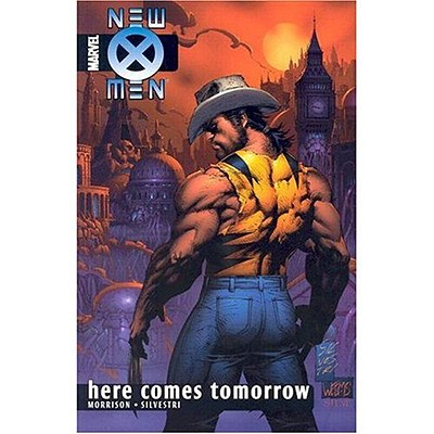 New X-Men: Volume 7 Here Comes Tomorrow
