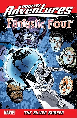Marvel Adventures Fantastic Four Vol. 7: The Silver Surfer