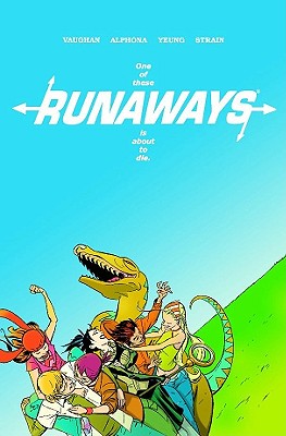 Runaways Volume 3 HC: v. 3