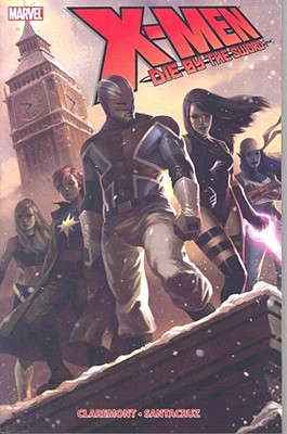 X-Men: Die By the Sword TPB (X-Men (Graphic Novels))
