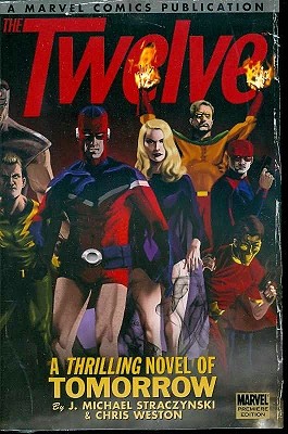 Twelve, Volume 1: A Thrilling Novel of Tomorrow