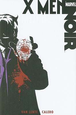 X-Men Noir