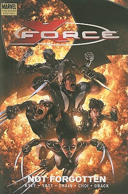 Image for X-Force Volume 3: Not Forgotten Premiere HC X-Force Volume 3: Not Forgotten Premiere HC
