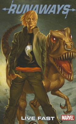 Image for Runaways - Volume 7: Live Fast Runaways - Volume 7: Live Fast