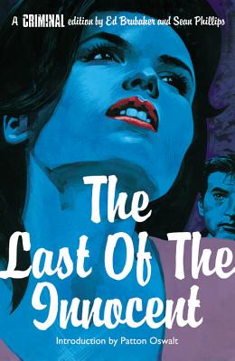 Image for Criminal, Vol. 6: Last of the Innocent Criminal, Vol. 6: Last of the Innocent