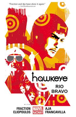Image for Hawkeye Volume 4: Rio Bravo (Marvel Now) (Hawkeye: Marvel Now!)