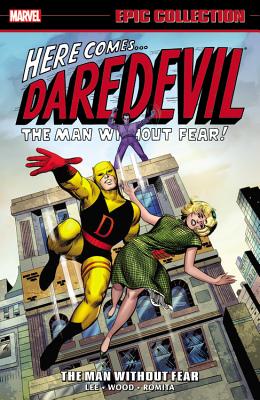 Image for Daredevil Epic Collection: The Man Without Fear (Epic Collection: Daredevil)