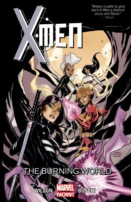 X-men 5: The Burning World