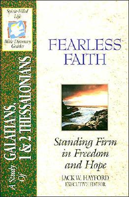 Image for The Spirit-filled Life Bible Discovery Series B21-fearless Faith The Spirit-filled Life Bible Discovery Series B21-fearless Faith