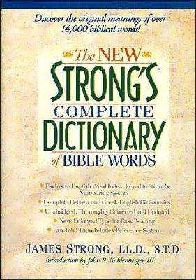 Image for The New Strong's Complete Dictionary of Bible Words
