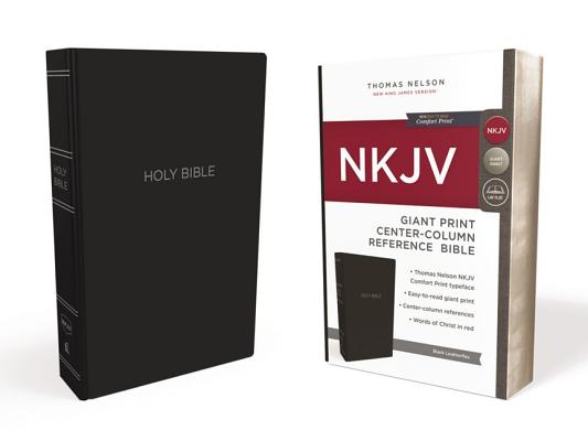 Image for NKJV, Reference Bible, Center-Column Giant Print, Leather-Look, Black, Red Letter Edition, Comfort Print: Holy Bible, New King James Version