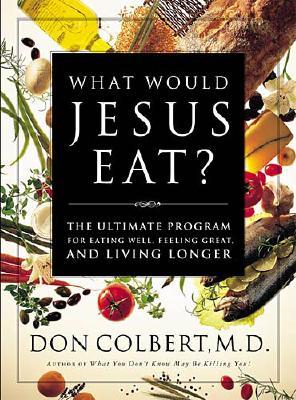 Image for What Would Jesus Eat?