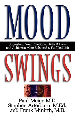 Mood Swings Understand Your Emotional Highs And Lows