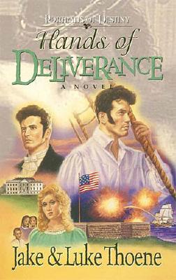 Hands Of Deliverance a Novel