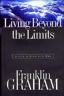 Living Beyond the Limits: A Life in Sync With God
