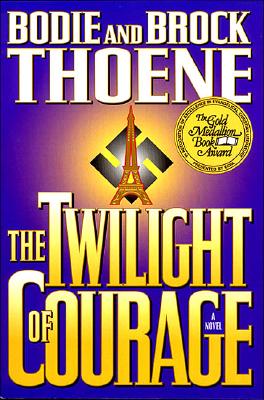 Image for The Twilight of Courage: A Novel