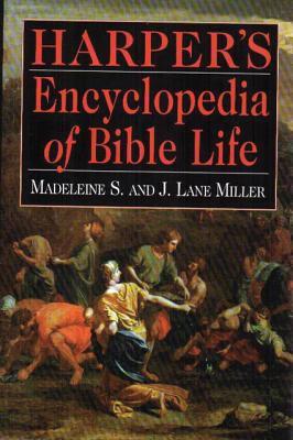 Harper's Encyclopedia of Bible Life (Rev)