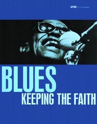 Image for Blues: Keeping the Faith