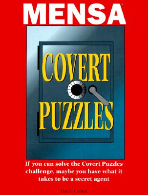 Mensa Covert Puzzles (Mensa (Booksales)); Mensa Covert Puzzles (Mensa (Booksales))