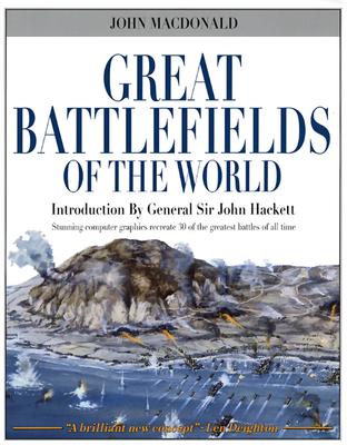 GREAT BATTLEFIELDS OF THE WORLD