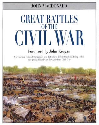 Great Battles of the Civil War