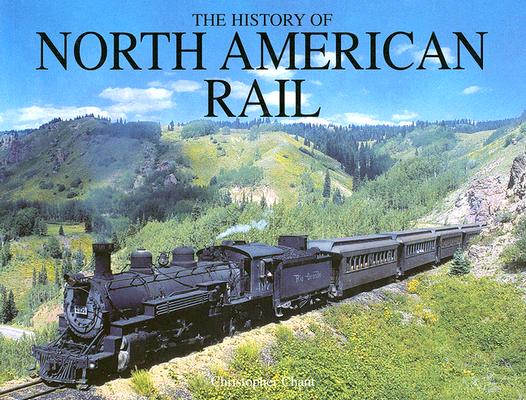 History of North American Rail
