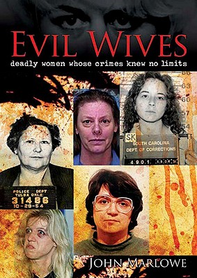 Evil Wives