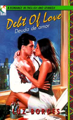 Image for Debt of Love / Deuda De Amor (A Romance in English and Spanish) (English and Spanish Edition)