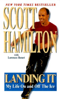Landing It: My Life On and Off the Ice