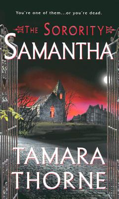 Samantha (The Sorority Trilogy)