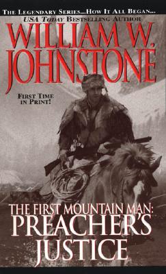 Image for Preacher's Justice (The First Mountain Man) Preacher's Justice (The First Mountain Man)
