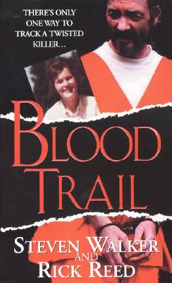 Blood Trail (Pinnacle True Crime)