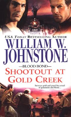 Image for Blood Bond: Shootout at Gold Creek