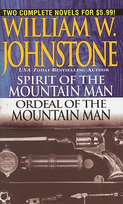 Spirit of the Mountain Man/Ordeal of the Mountain Man