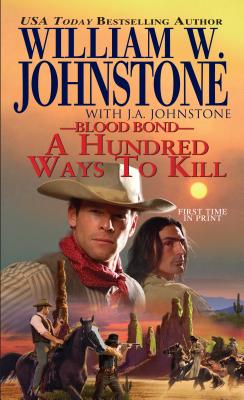 Blood Bond: A Hundred Ways to Die